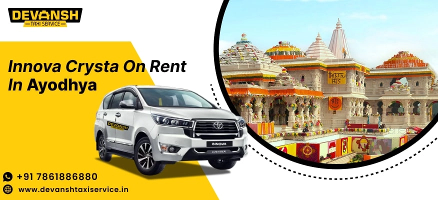 Innova Crysta on rent in Ayodhya | Innova Crysta Hire in Ayodhya @ Rs. 18/Km - Devansh Taxi Service
